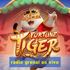 radio grenal ao vivo